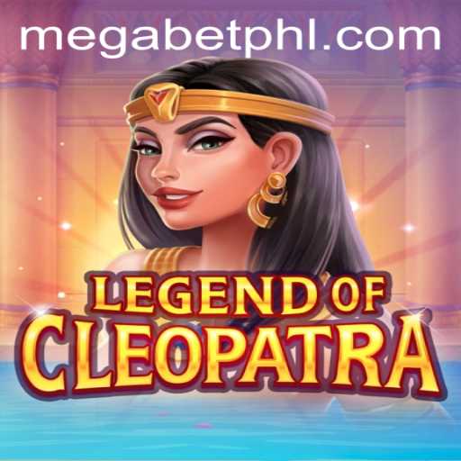 Unraveling the Wonders of LegendOfCleopatra and the MegaBet Experience